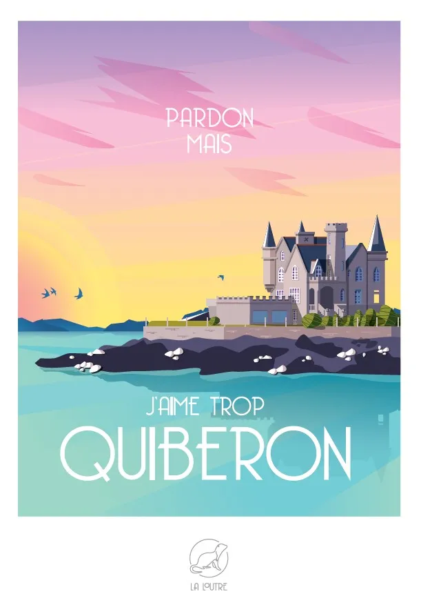 Pardon mais j'aime trop QUIBERON